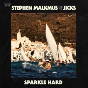Image of Sparkle Hard by Stephen Malkmus and The Jicks CD Album
