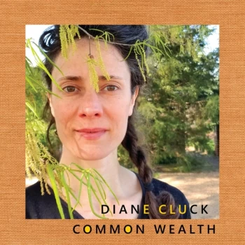 Image of Diane Cluck - Common Wealth Vinyl