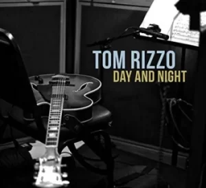 Image of Day and Night by Tom Rizzo CD Album