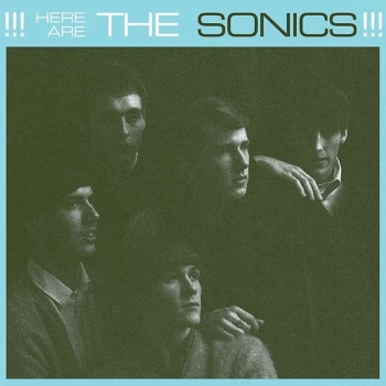 Image of The Sonics - Here Are The Sonics Vinyl