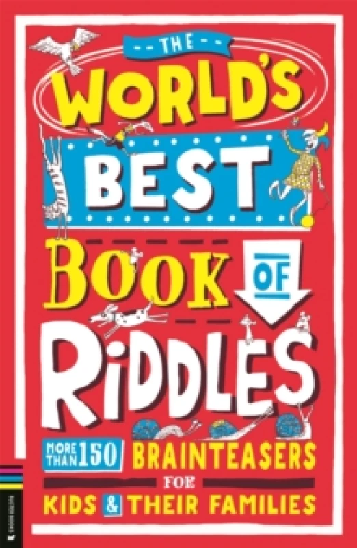 Image of The Worlds Best Book of Riddles : More than 150 brainteasers for kids and their families Paperback / softback