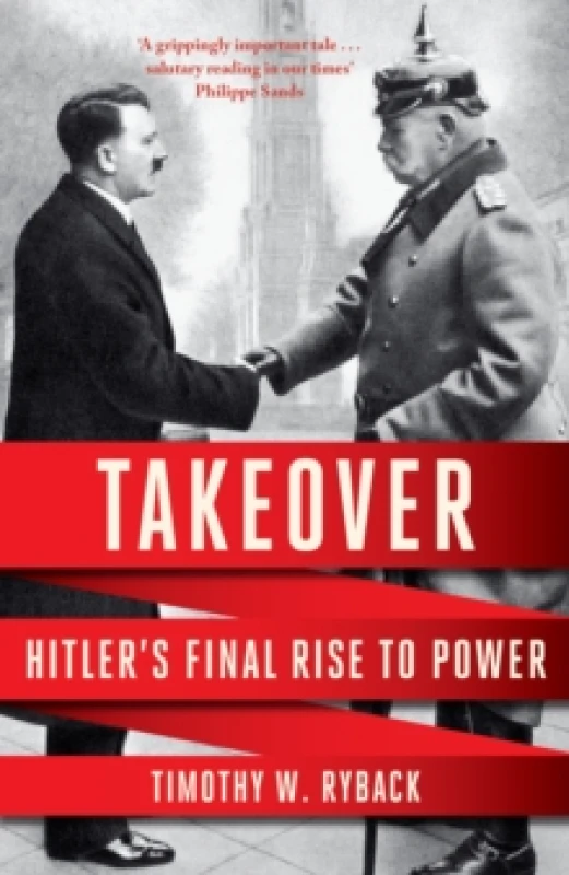 Image of Takeover. Paperback. By Timothy W Ryback Books