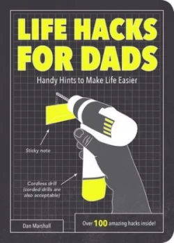 Image of Life Hacks for Dads by Dan Marshall Paperback