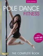 Image of pole dance fitness the complete book