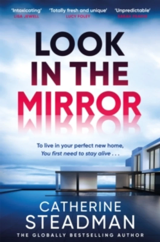Image of Look in the Mirror : the addictive, heart-pounding thriller from the author of Something in the Water Hardback