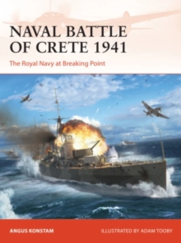 Image of Naval Battle of Crete 1941 : The Royal Navy at Breaking Point Paperback / softback