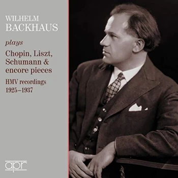 Image of Wilhelm Backhaus - Wilhelm Backhaus Plays Chopin, Liszt, Schumann & Encore Pieces CD