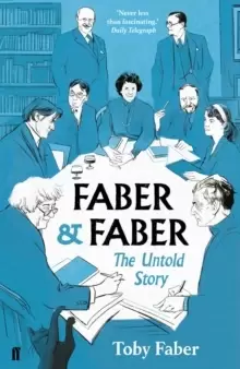 Image of Faber & Faber : The Untold Story