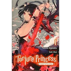 Image of Torture Princess: Fremd Torturchen, Vol. 1 (light novel) (Torture Princess: Fremd Torturchen (Light Novel))