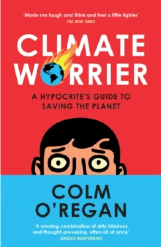 Image of Climate Worrier. Paperback. By Colm ORegan Books