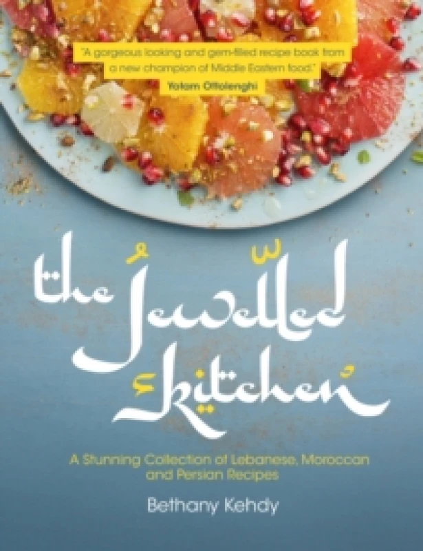 Image of The Jewelled Kitchen : A Stunning Collection of Lebanese, Moroccan, and Persian Recipes Paperback / softback