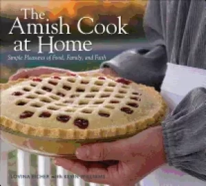 Image of amish cook at home simple pleasures of food family and faith