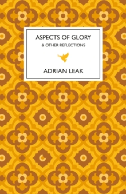 Image of Aspects of Glory : And Other Reflections Hardback
