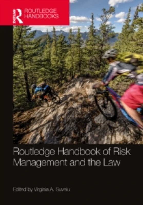 Image of Routledge Handbook of Risk Management and the Law. Hardback. By Virginia A Suveiu Books