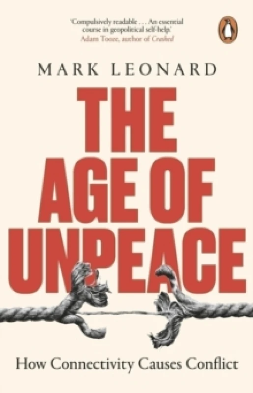 Image of The Age of Unpeace. Paperback. By Mark Leonard Books