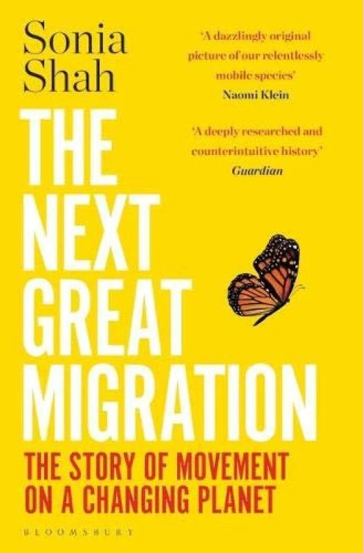 Image of The Next Great Migration : The Story of Movement on a Changing Planet Paperback / softback