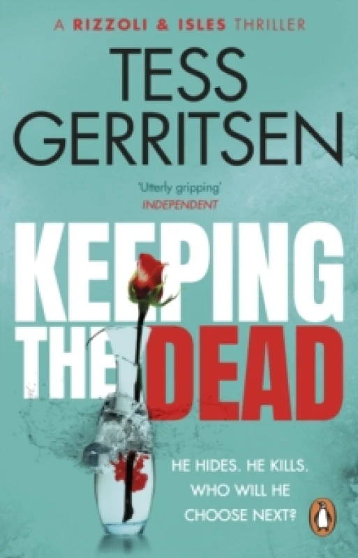 Image of Keeping the Dead : (Rizzoli & Isles series 7) Paperback / softback