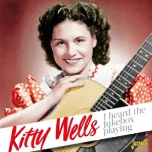 Image of I Heard the Jukebox Playing by Kitty Wells CD Album