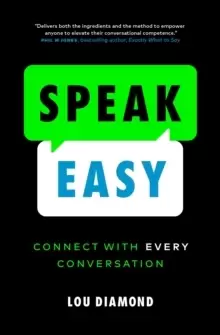 Image of Speak Easy : Connect with Every Conversation