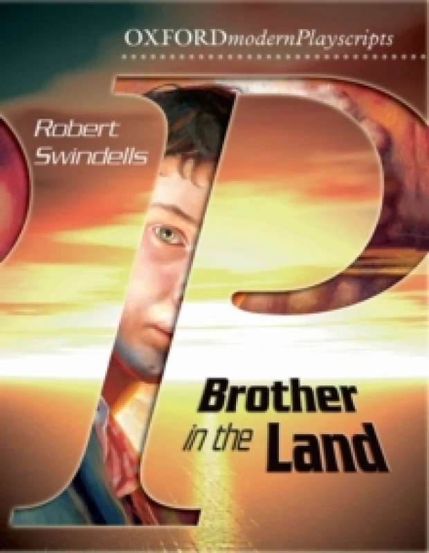 Image of Robert Swindells Oxford Playscripts: Brother in the Land Book Multi unisex