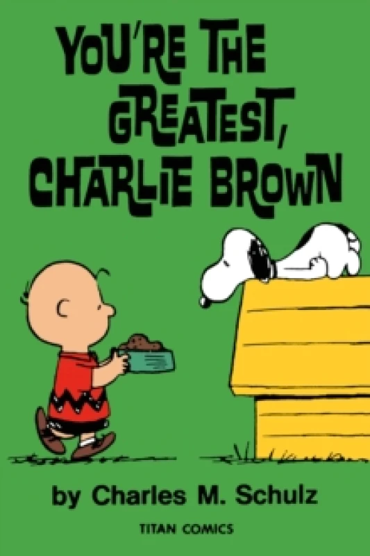 Image of Peanuts: You're the Greatest Charlie Brown Paperback / softback