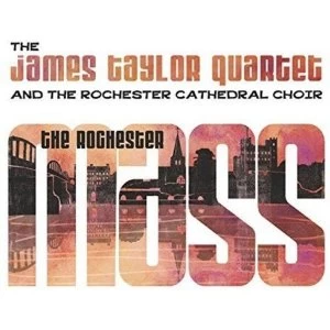 Image of The James Taylor Quartet And The Rochester Cathedral Choir - The Rochester Mass Vinyl