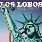 Image of Lobos (Los) - Disconnected in New York City (Live Recording) (Music CD)