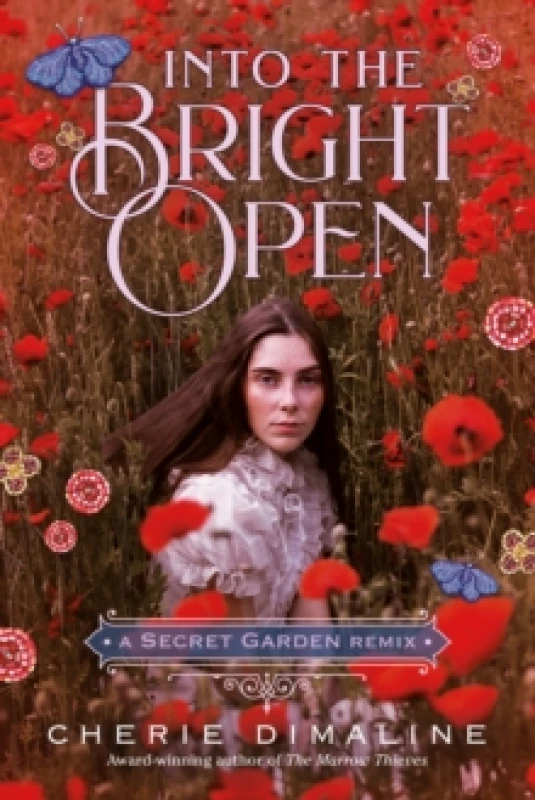 Image of Into the Bright Open. Hardback. By Cherie Dimaline, Frances Hodgson Burnett Books