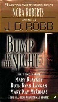 Image of Bump in the Night by J. D. Robb Book