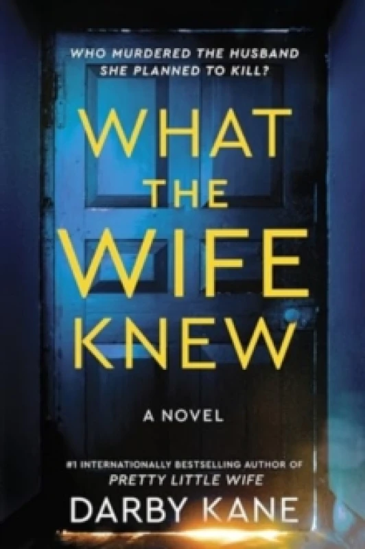 Image of What the Wife Knew. Paperback. By Darby Kane Books