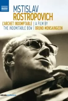 Image of Mstislav Rostropovich: The Indomitable Bow