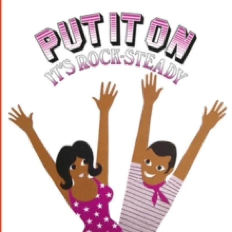 Image of Put It On It's Rock-steady Vinyl