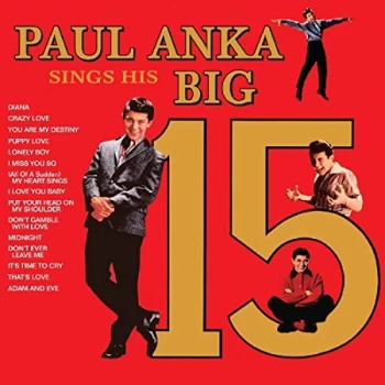 Image of Paul Anka - Paul Anka Sings His Big 15 CD