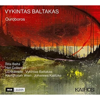Image of Vykintas Baltakas; Het Collectief; Rita Balta; Klangforum Wi - Vykintas Baltakas: Ouroboros CD