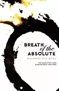 Image of breath of the absolute dialogues with mooji
