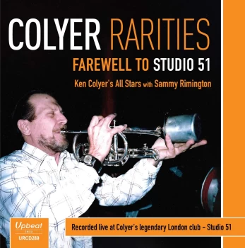 Image of Ken Colyer All Stars - Colyer Rarities - Farewell To (CD)