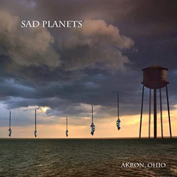 Image of Sad Planets - Akron, Ohio CD