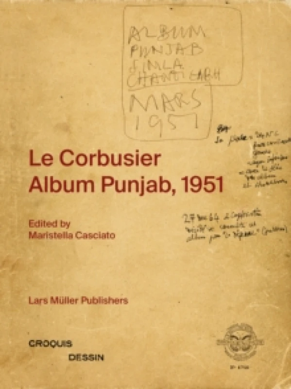 Image of Le Corbusier : Album Punjab, 1951 Paperback / softback