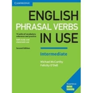 Image of English Phrasal Verbs in Use Intermediate Book with Answers : Vocabulary Reference and Practice