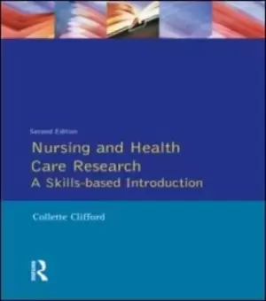 Image of Nursing and health care research by Collette Clifford