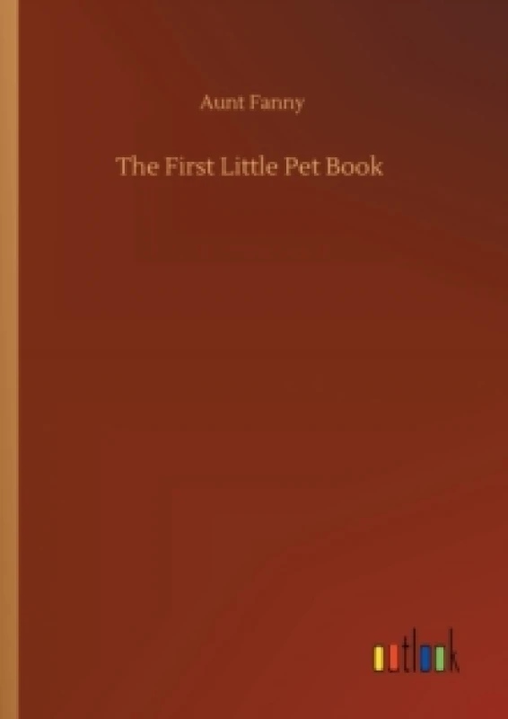 Image of The First Little Pet Book Paperback / softback