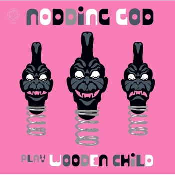 Image of Nodding God - Play Wooden Child Vinyl