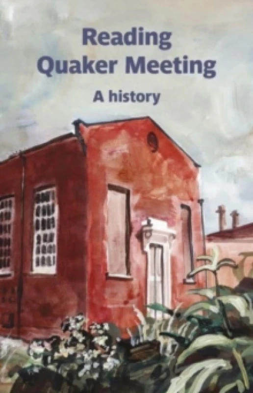 Image of Reading Quaker Meeting: A History Paperback / softback