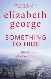 Image of Something to Hide : An Inspector Lynley Novel: 21
