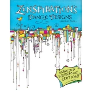 Image of Zenspirations Dangle Designs, Expanded Workbook Edition