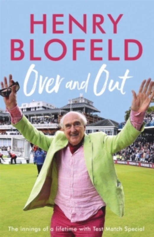 Image of Over and Out: My Innings of a Lifetime with Test Match Special : Memories of Test Match Special from a broadcasting icon Paperback / softback