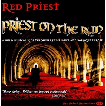 Image of Red Priest - Priest On the Run CD