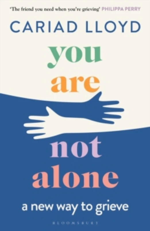 Image of You Are Not Alone : The Sunday Times bestseller, from the host of Griefcast Paperback / softback