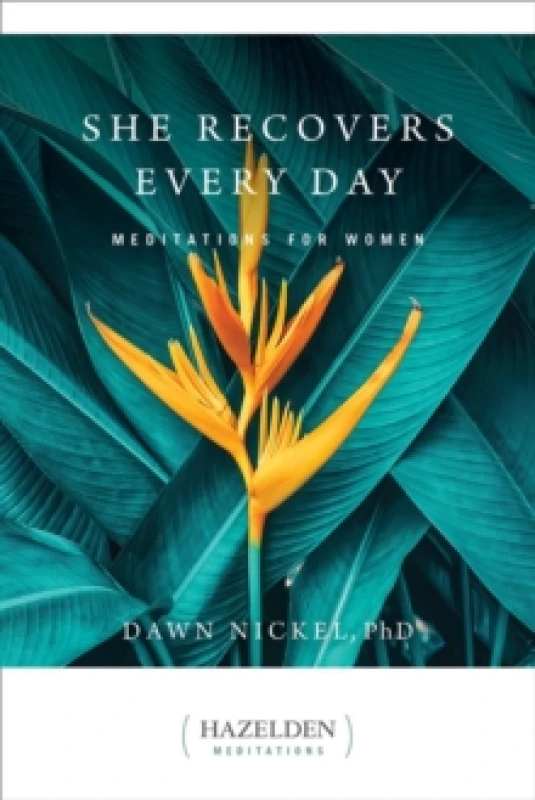 Image of She Recovers Every Day : Daily Meditations For Her in Recovery Paperback / softback