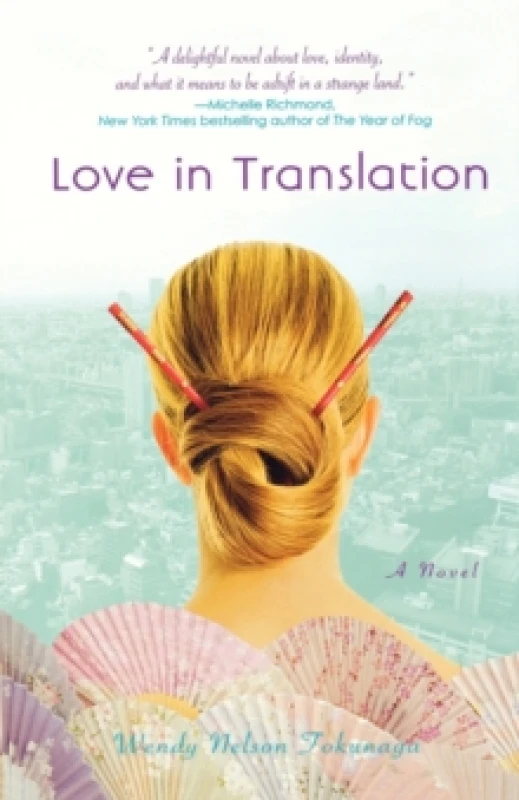 Image of Love in Translation. Paperback. By Wendy Tokunaga Books